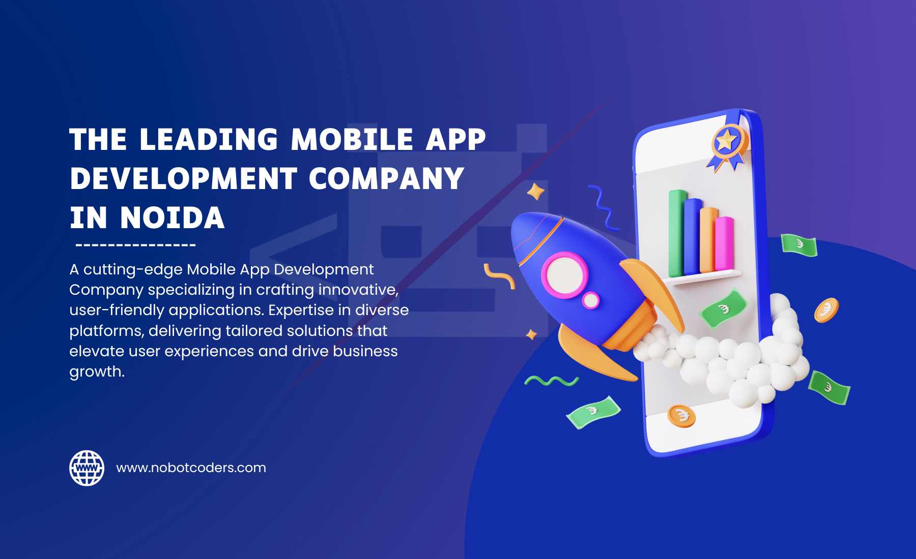 The Leading Mobile App Development Company in Noida