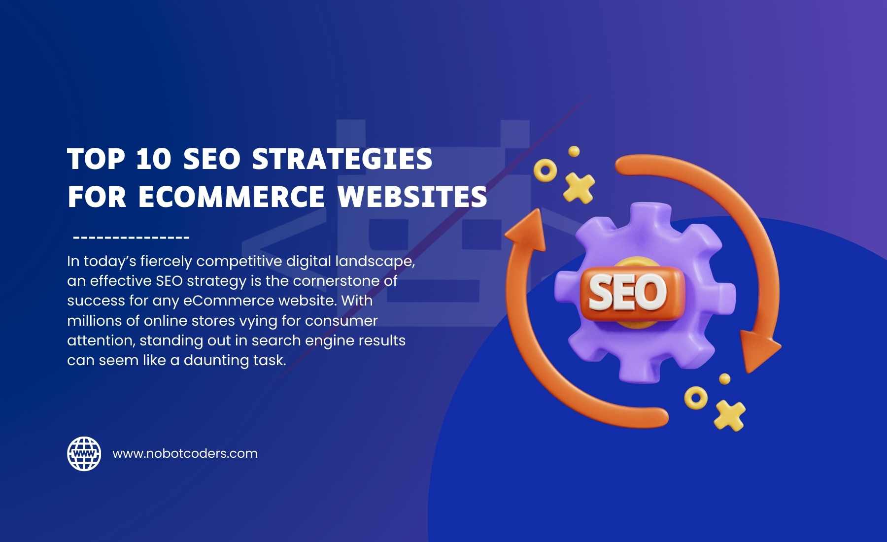 Top 10 SEO Strategies for eCommerce Websites