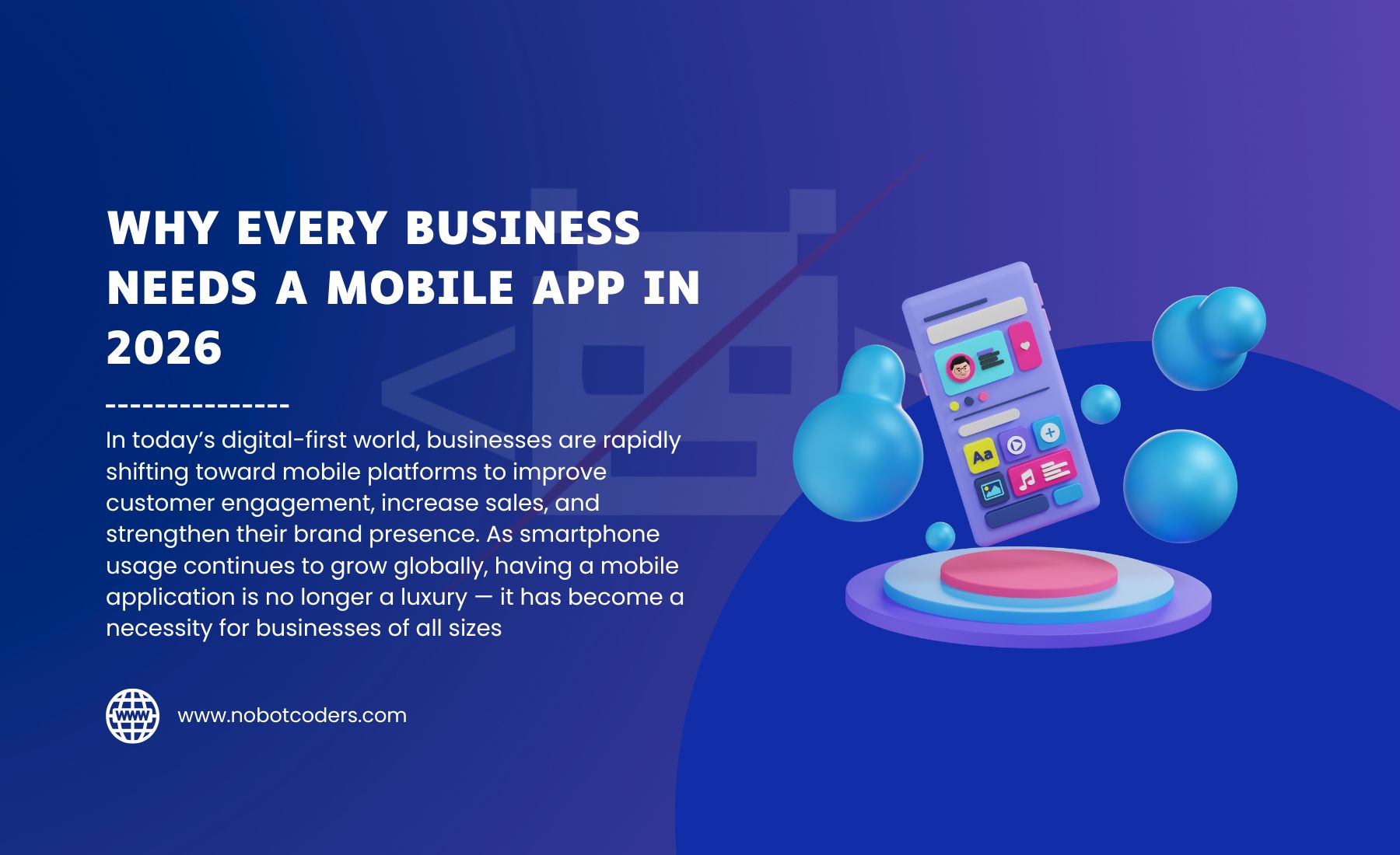 Why Every Business Needs a Mobile App in 2026